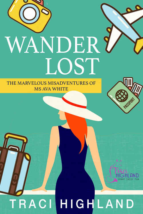 Wanderlost by Traci Highland