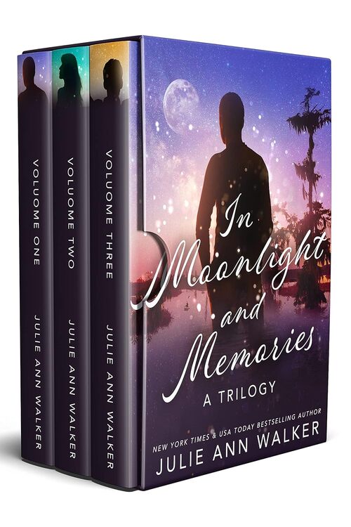 In Moonlight and Memories: A Trilogy by Julie Ann Walker