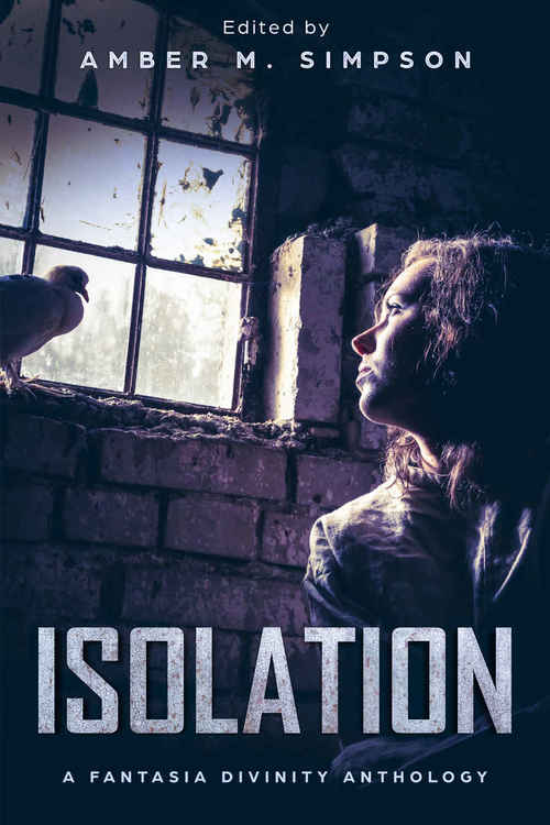 Isolation by Brianna Witte
