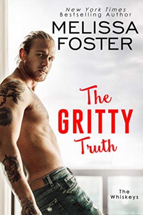 The Gritty Truth by Melissa Foster
