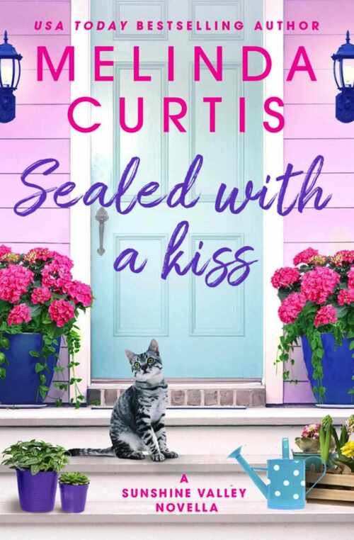 Sealed with a Kiss by Melinda Curtis
