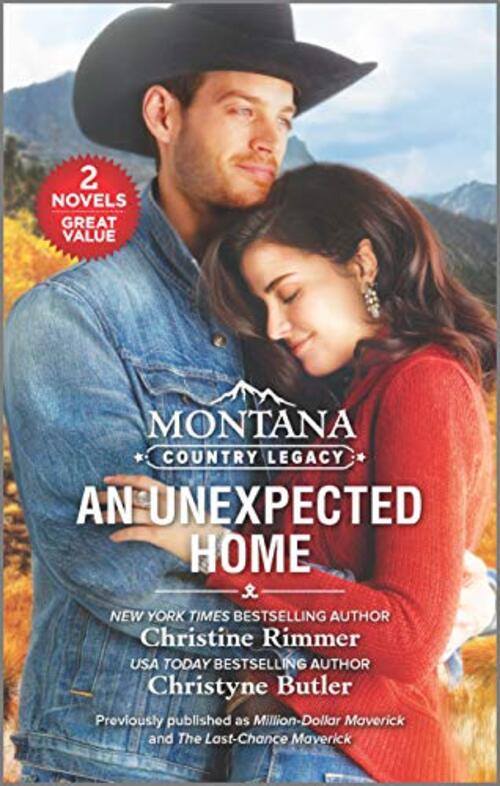 Montana Country Legacy: An Unexpected Home by Christine Rimmer