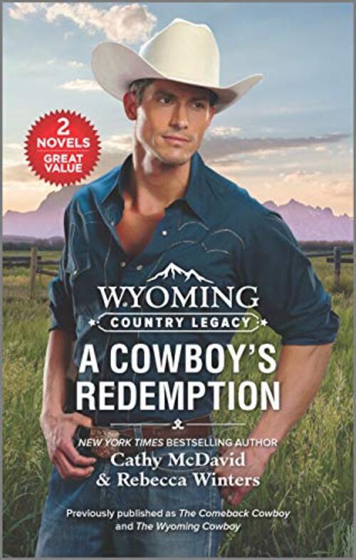 Wyoming Country Legacy: A Cowboy's Redemption by Cathy McDavid