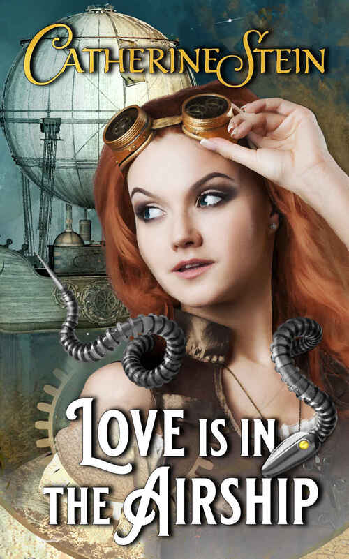 Love in an Airship by Catherine Stein