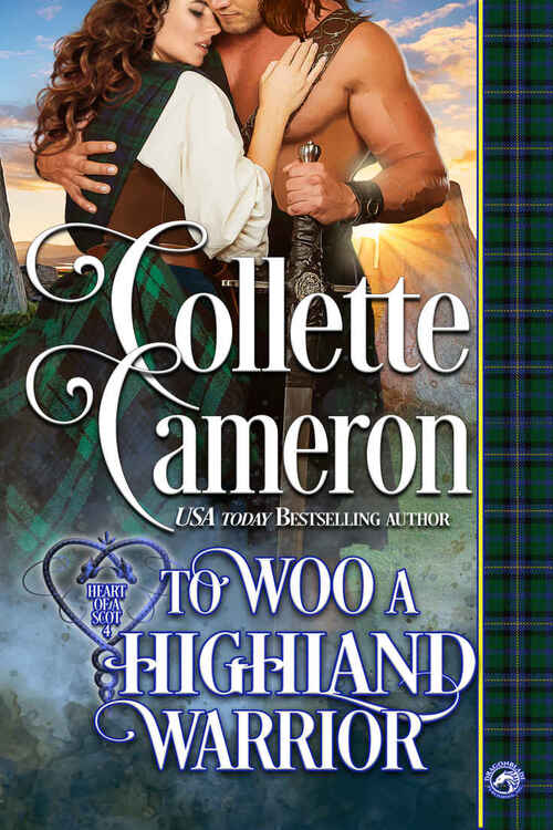 To Woo a Highland Warrior by Collette Cameron