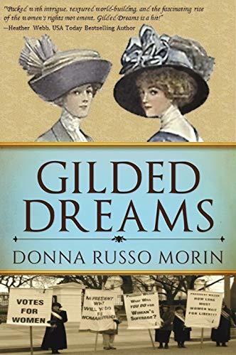 Gilded Dreams by Donna Russo Morin