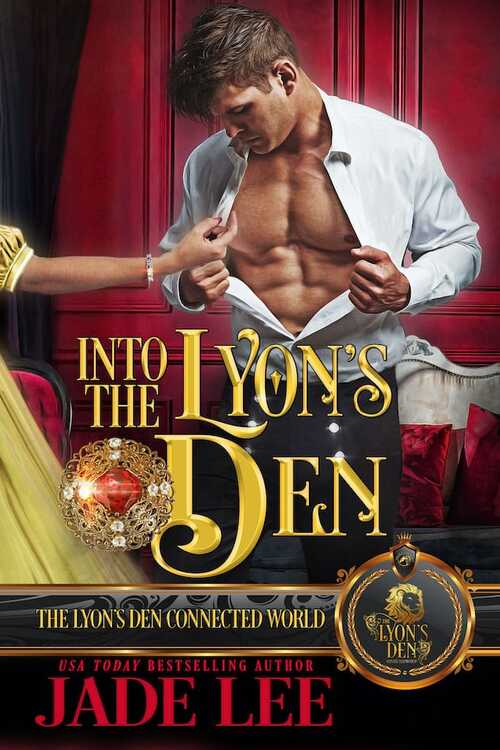 Excerpt of Into the Lyon's Den by Jade Lee