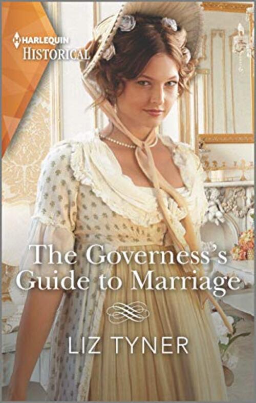 The Governess's Guide to Marriage by Liz Tyner