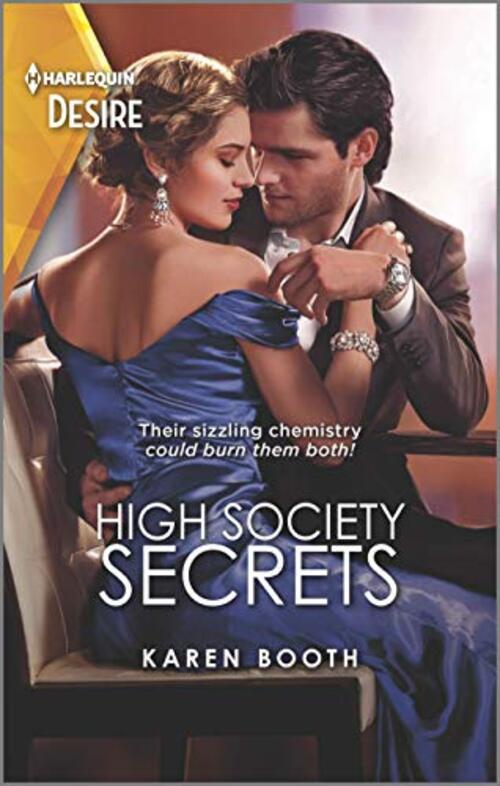 High Society Secrets by Karen Booth