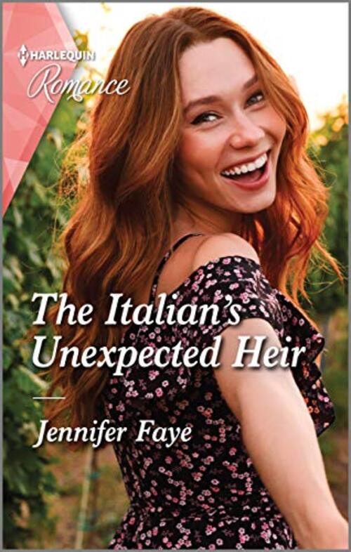 The Italian's Unexpected Heir by Jennifer Faye