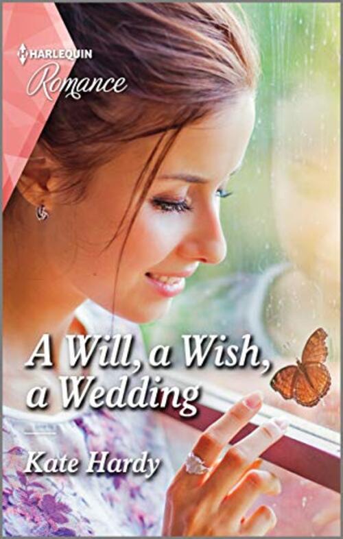 A Will, a Wish, a Wedding by Kate Hardy
