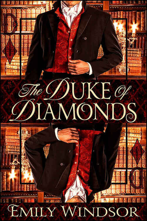 The Duke of Diamonds by Emily Windsor