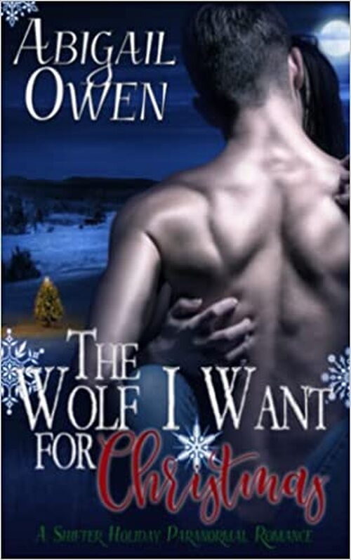 The Wolf I Want for Christmas by Abigail Owen