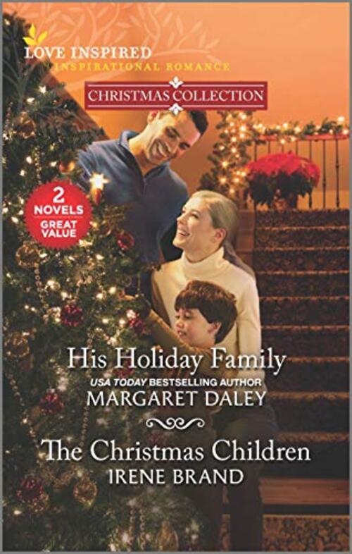 His Holiday Family & The Christmas Children by Margaret Daley