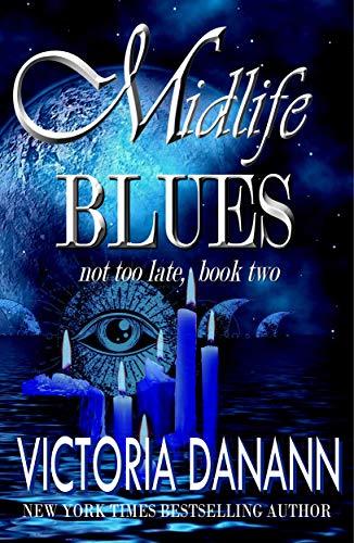 Midlife Blues by Victoria Danann