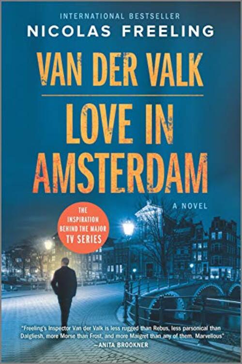 Van der Valk—Love in Amsterdam by Nicolas Freeling