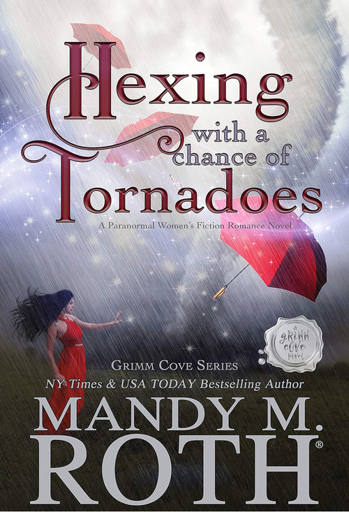 Hexing with a Chance of Tornadoes
