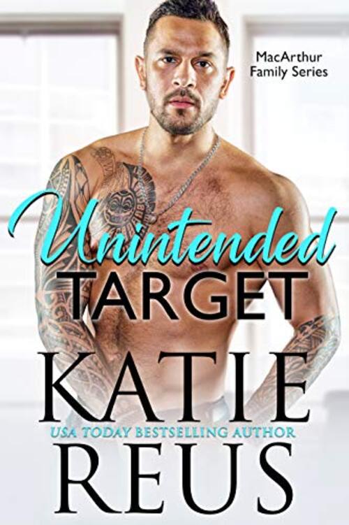 Unintended Target by Katie Reus