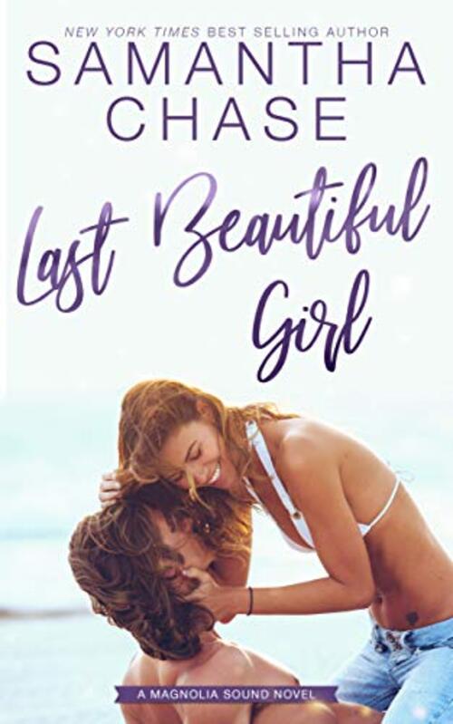 Last Beautiful Girl by Samantha Chase