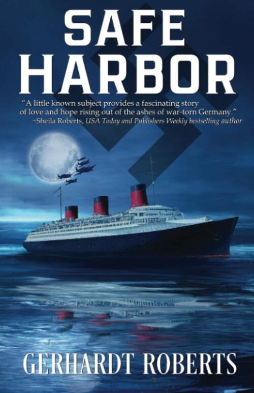 Safe Harbor by Gerhardt Roberts