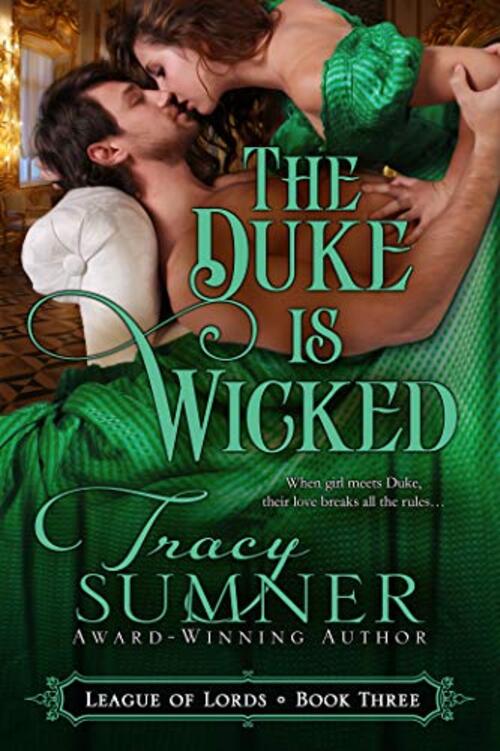 The Duke is Wicked by Tracy Sumner