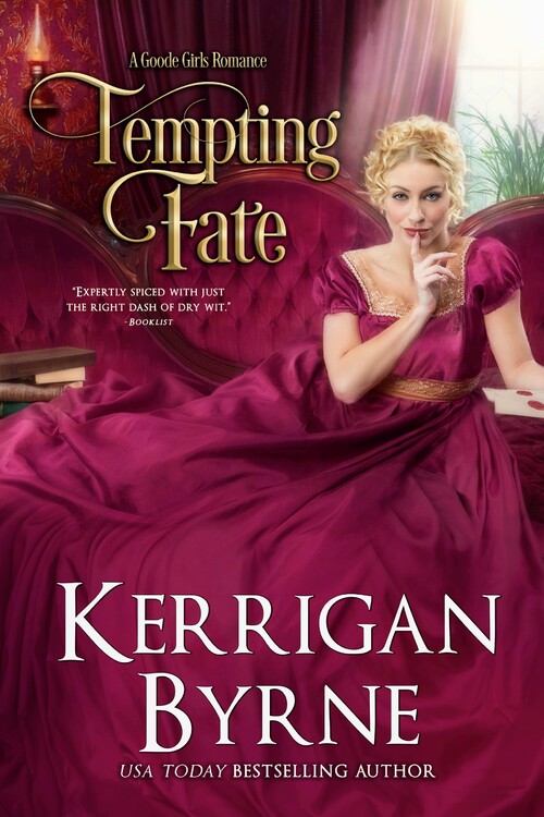 Excerpt of Tempting Fate by Kerrigan Byrne