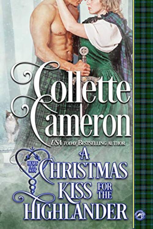 A Christmas Kiss for a Highlander by Collette Cameron