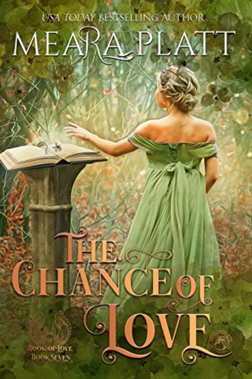 The Chance of Love by Meara Platt