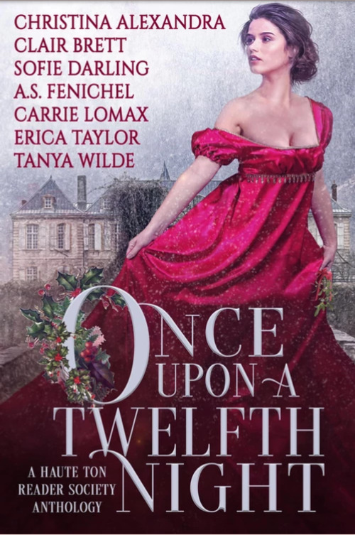 Once Upon A Twelfth Night by A.S. Fenichel