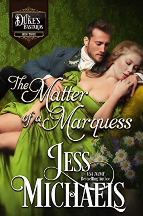 The Matter of a Marquess by Jess Michaels