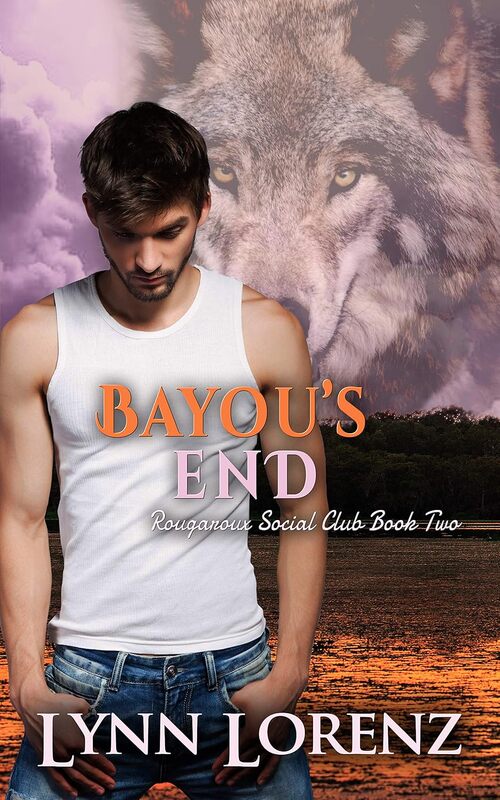 Bayou's End by Lynn Lorenz