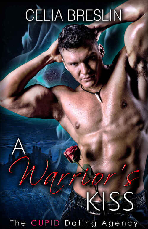 A Warrior's Kiss by Celia Breslin
