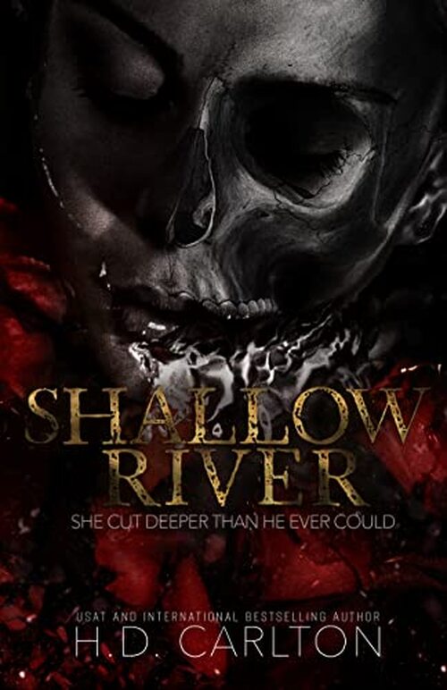 Shallow River by H.D. Carlton