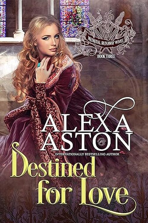 Destined for Love by Alexa Aston