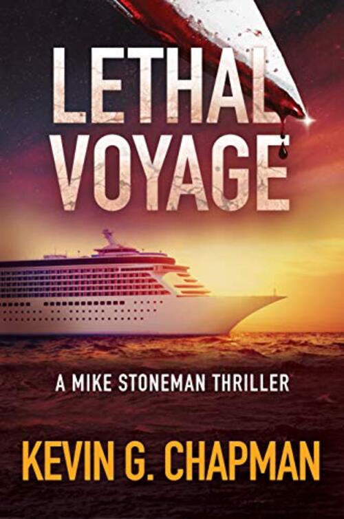 Lethal Voyage by Kevin G. Chapman