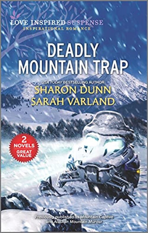 Deadly Mountain Trap by Sharon Dunn