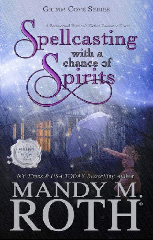 Spellcasting with a Chance of Spirits