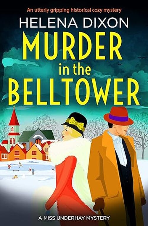 Murder in the Belltower by Helena Dixon