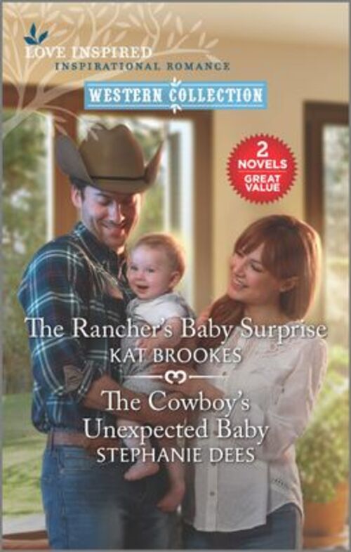The Rancher's Baby Surprise and The Cowboy's Unexpected Baby by Kat Brookes