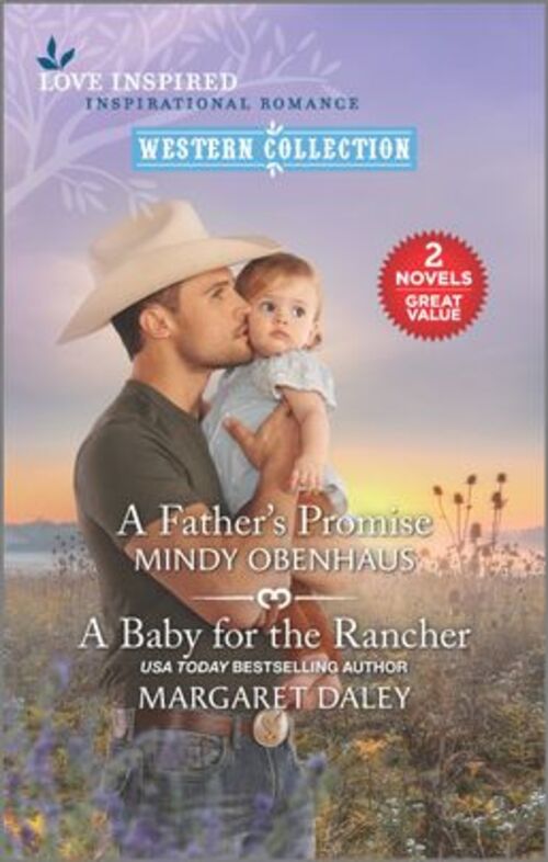 A Father's Promise and A Baby for the Rancher by Mindy Obenhaus