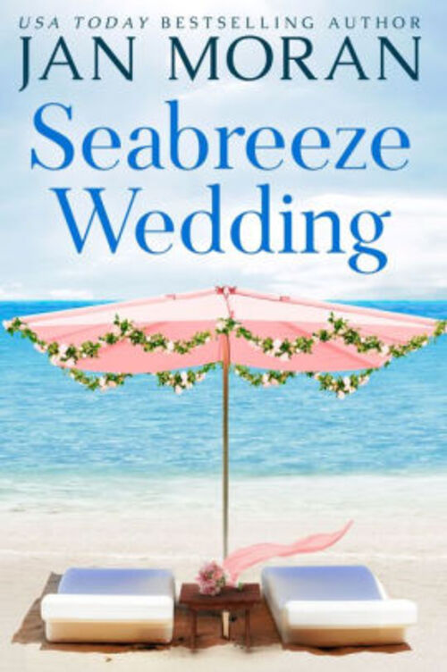 Seabreeze Wedding by Jan Moran