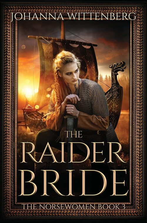The Raider Bride by Johanna Wittenberg