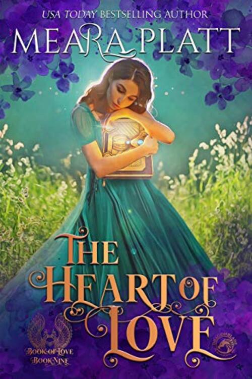 The Heart of Love by Meara Platt