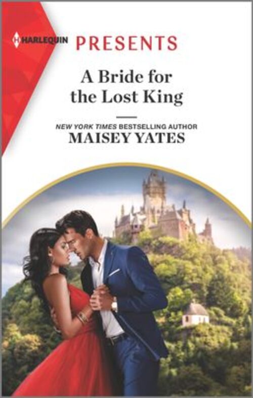A Bride for the Lost King by Maisey Yates