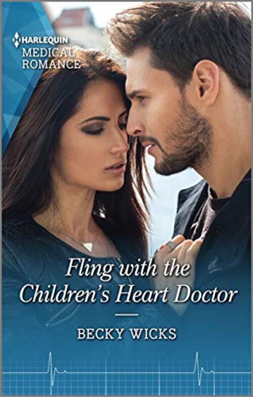 Fling with the Children's Heart Doctor by Becky Wicks