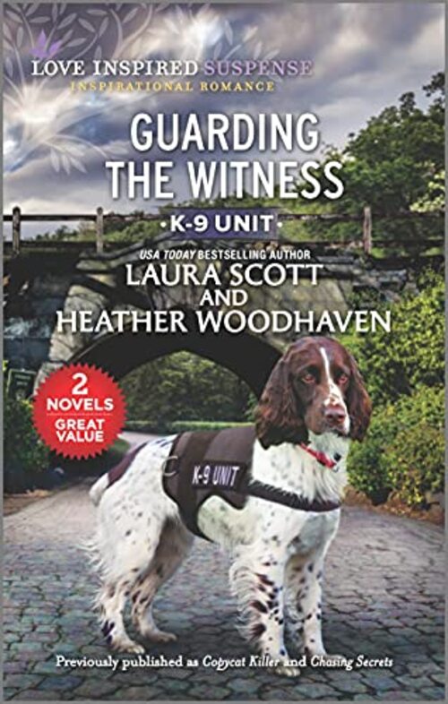 Guarding the Witness by Laura Scott