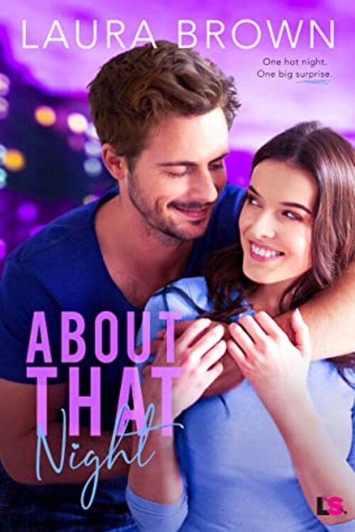 About that Night by Laura Brown