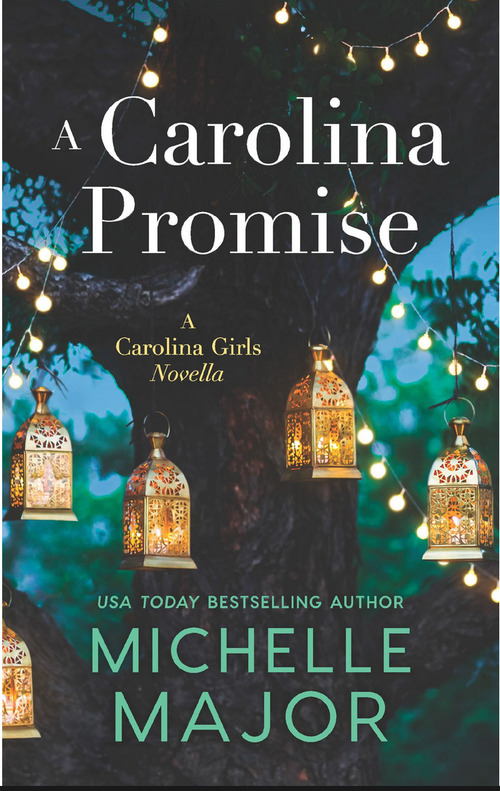A Carolina Promise by Michelle Major