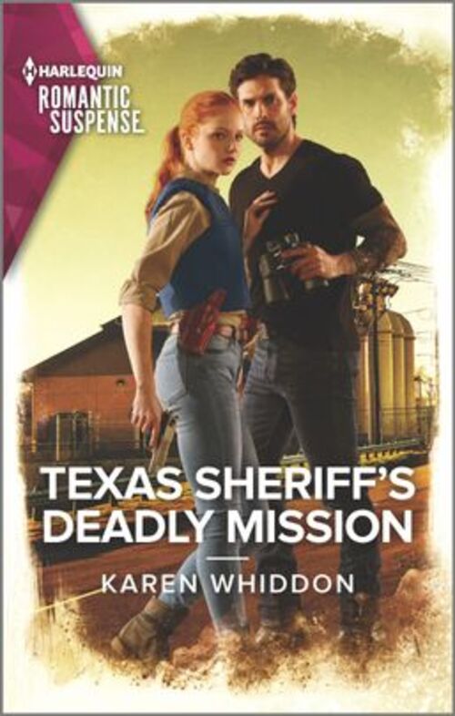 Texas Sheriff's Deadly Mission by Karen Whiddon