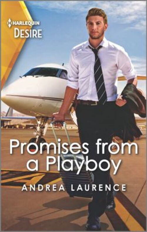 Promises from a Playboy by Andrea Laurence